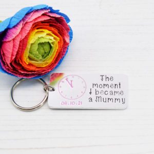 Stamped With Love - Moment I Became a Mummy Keyring