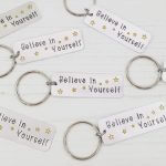 Believe in Yourself Keyring