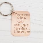 You're a Dick Bronze Keyring
