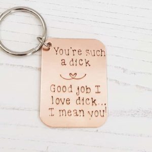 Stamped With Love - You're a Dick Bronze Keyring