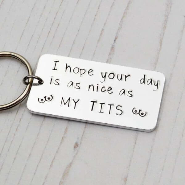 Stamped With Love - Day as Nice as My Tits Keyring