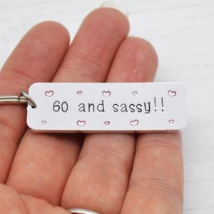 Stamped With Love - 60 and Sassy Keyring