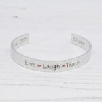 Live Laugh Teach Bracelet